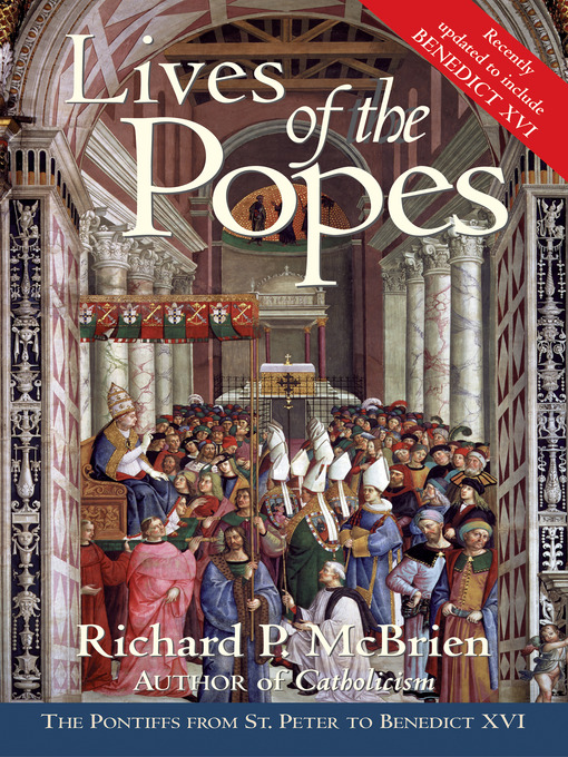 Title details for Lives of the Popes- Reissue by Richard P. McBrien - Available